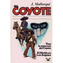 Tras la máscara del Coyote & El Diablo en Los Ángeles