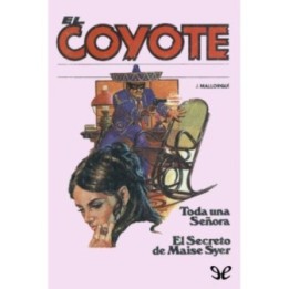Toda una señora & El secreto de Maise Syer