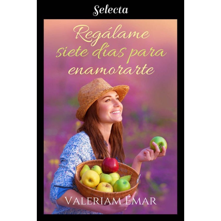 Regálame siete días para enamorarte