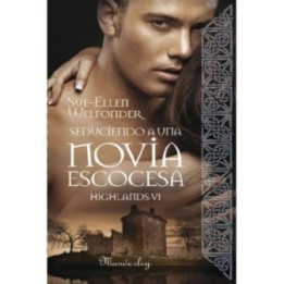 Seduciendo a una novia escocesa