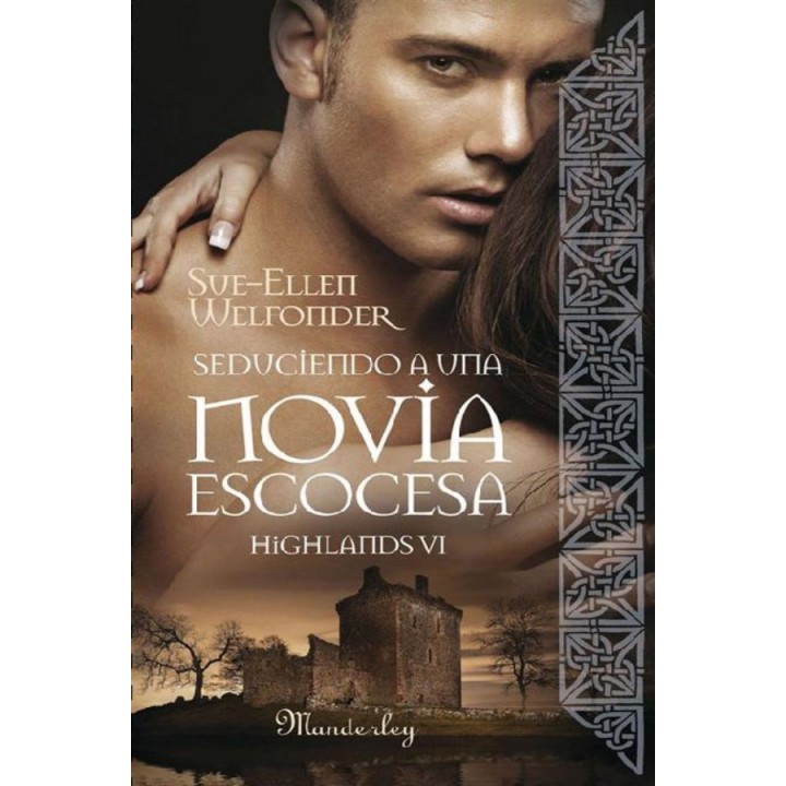 Seduciendo a una novia escocesa