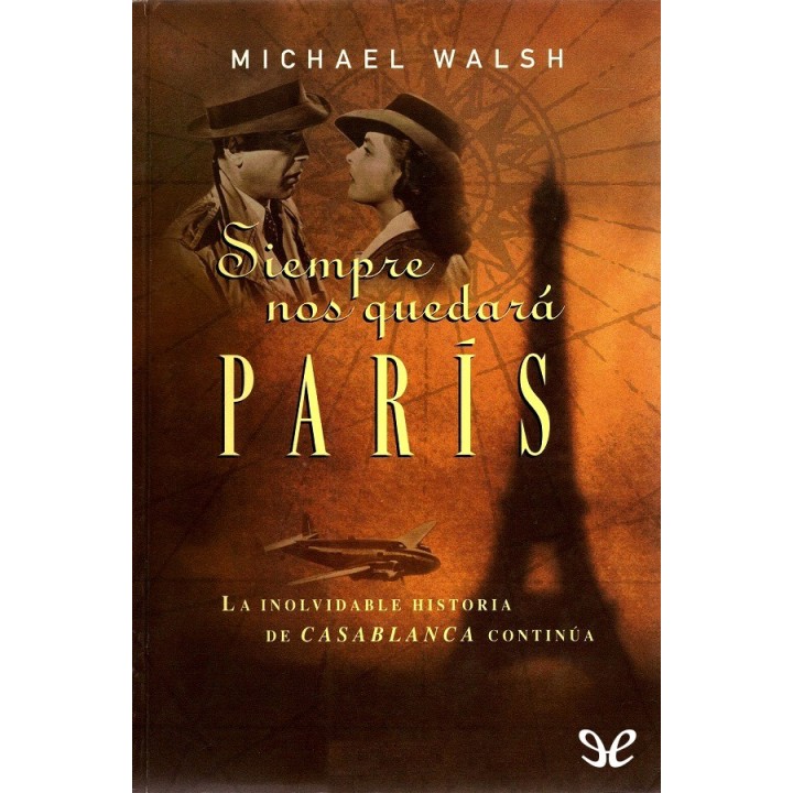 Siempre nos quedará París