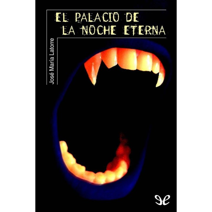 El palacio de la noche eterna