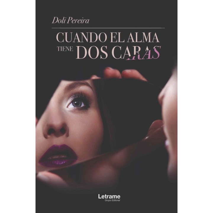 Cuando el alma tiene dos caras
