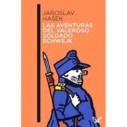 Las aventuras del valeroso soldado Schwejk