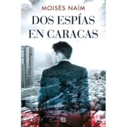 Dos espías en Caracas