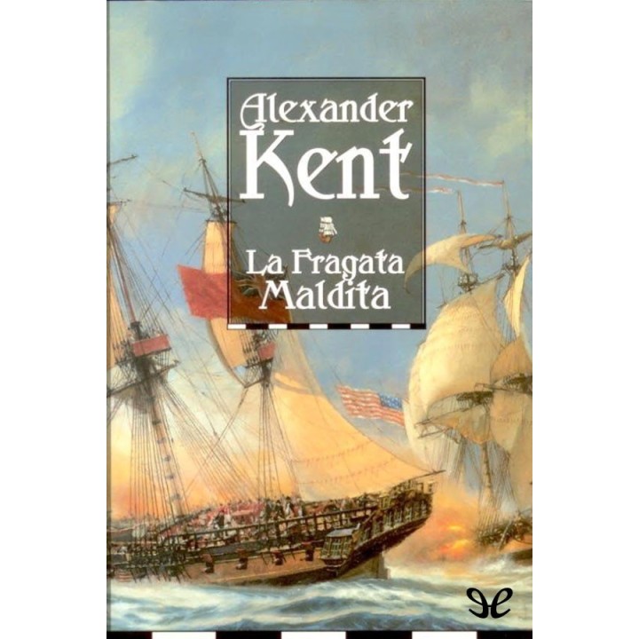 La fragata Maldita