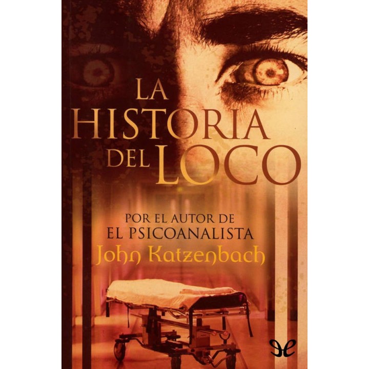 La historia del loco