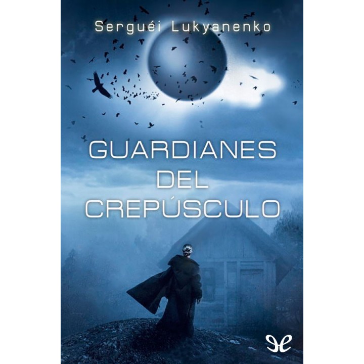 Guardianes del crepúsculo