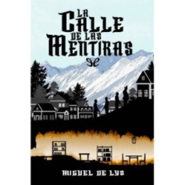 La calle de las mentiras