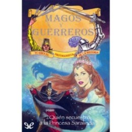 ¿Quién secuestró a la Princesa Saralinda?