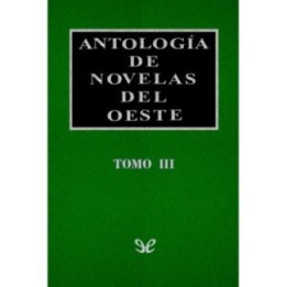 Antología de novelas del Oeste Vol. III
