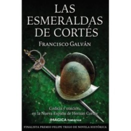 Las esmeraldas de Cortés
