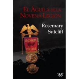El águila de la Novena Legión