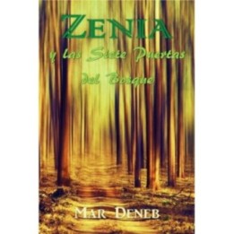 Zenia y las siete puertas del bosque