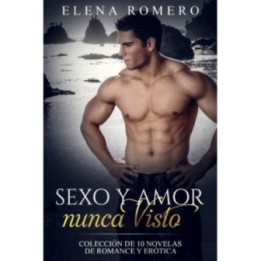 Sexo y amor nunca visto