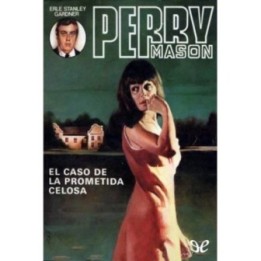 El caso de la prometida celosa