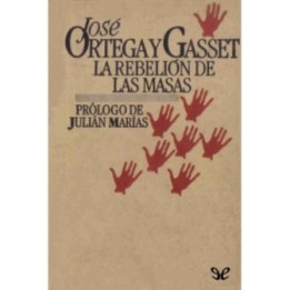 La rebelión de las masas