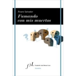 Fumando con mis muertos