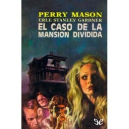 El caso de la mansión dividida
