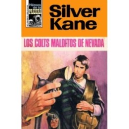 Los colts malditos de Nevada (2ª Ed.)