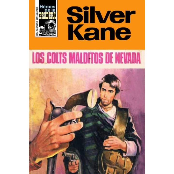 Los colts malditos de Nevada (2ª Ed.)
