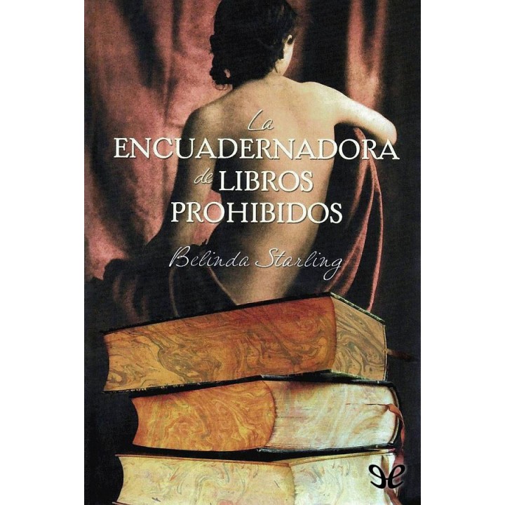 La encuadernadora de libros prohibidos