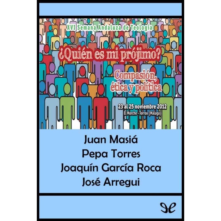 ¿Quién es mi prójimo? Compasión