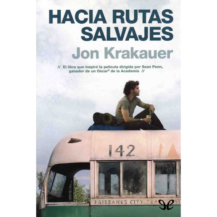 Hacia rutas salvajes