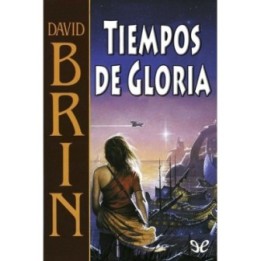Tiempos de gloria