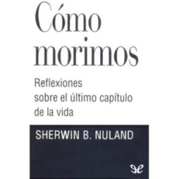 Cómo morimos
