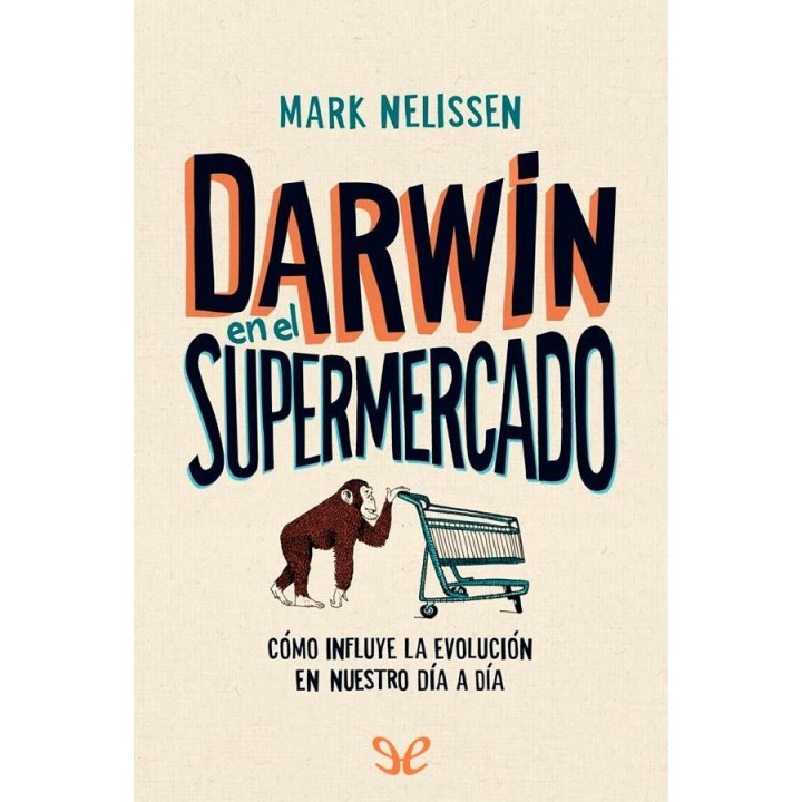 Darwin en el supermercado