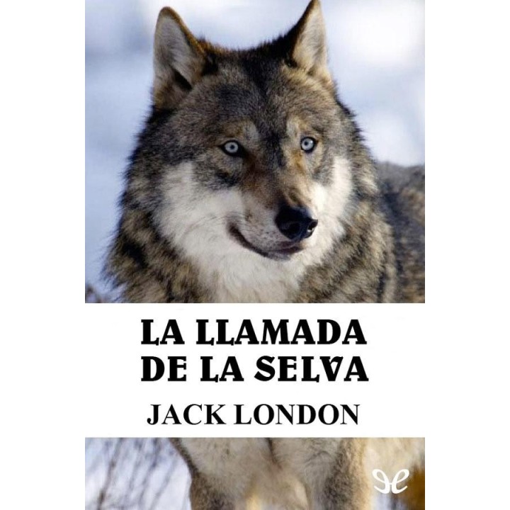 La llamada de la selva