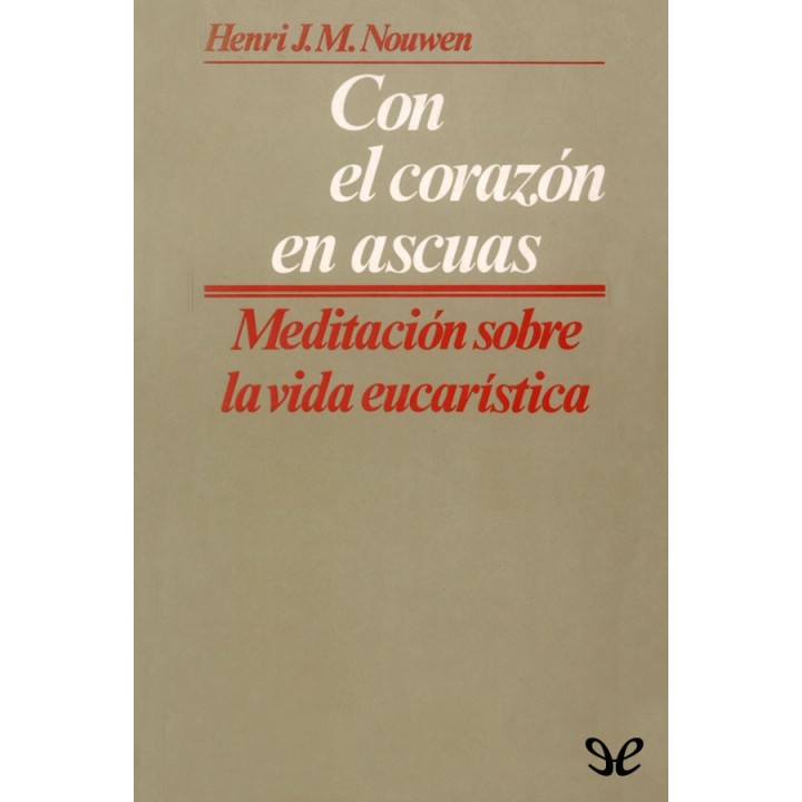 Con el corazón en ascuas