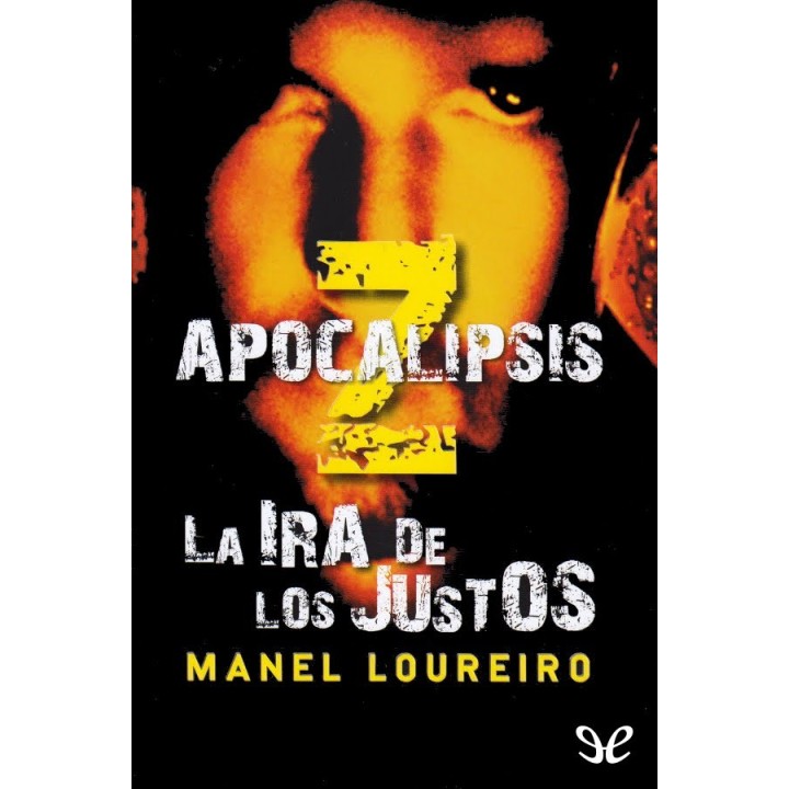 La ira de los justos