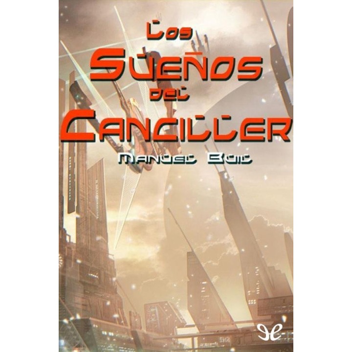 Los sueños del canciller