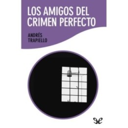 Los amigos del crimen perfecto