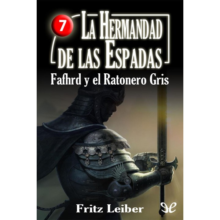 La hermandad de las espadas