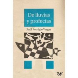 De lluvias y profecías