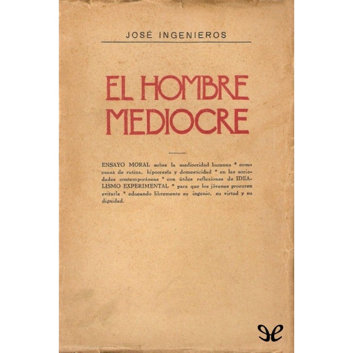 El hombre mediocre