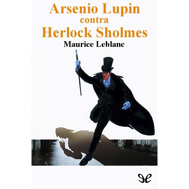 Arsenio Lupin contra Herlock Sholmes