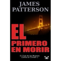El primero en morir