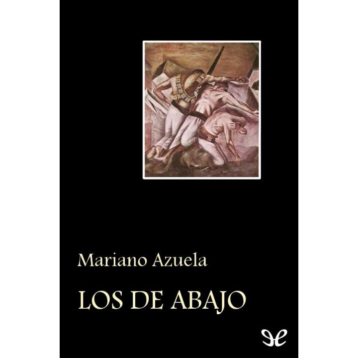 Los de abajo