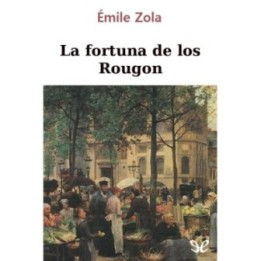 La fortuna de los Rougon