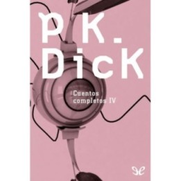 Cuentos completos IV: Los días de Perky Pat