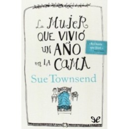 La mujer que vivió un año en la cama