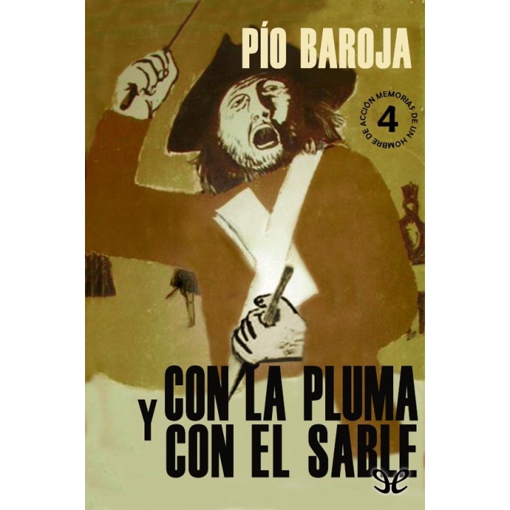 Con la pluma y con el sable