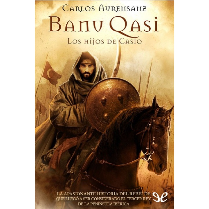 Banū Qasī. Los hijos de Casio