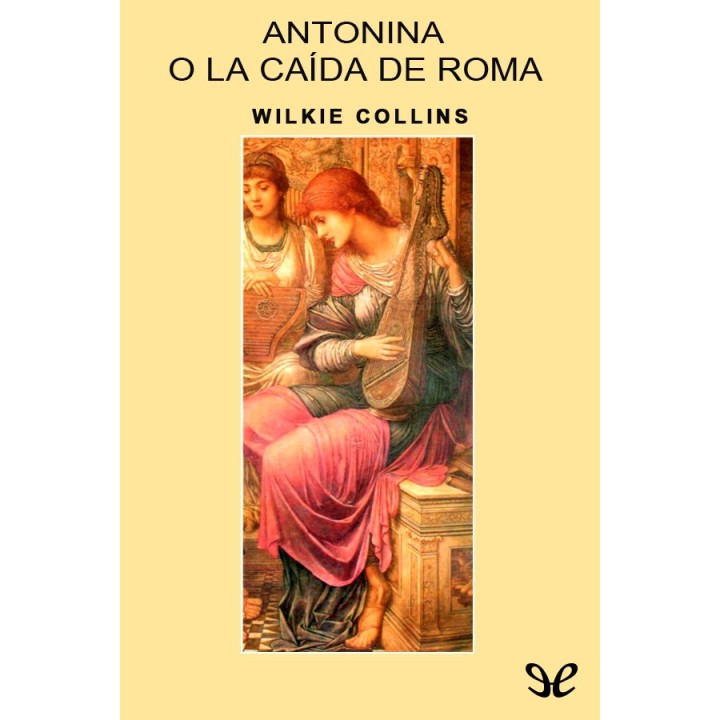 Antonina o la caída de Roma