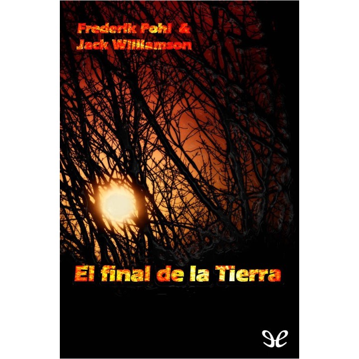 El final de la Tierra